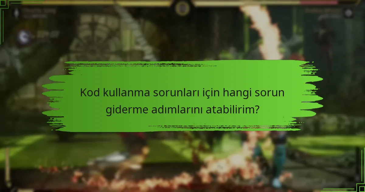 Mortal Kombat 11 için farklı platformlarda kodları nasıl kullanabilirim?