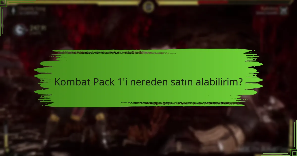 Kombat Pack 1’i nereden satın alabilirim?