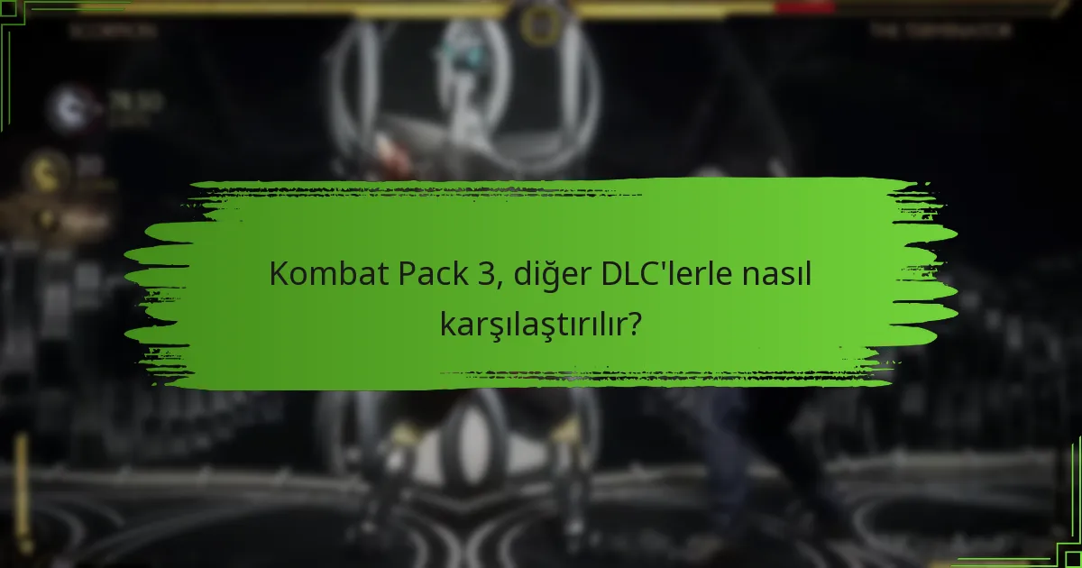 Kombat Pack 3’ü nasıl talep edebilirim?