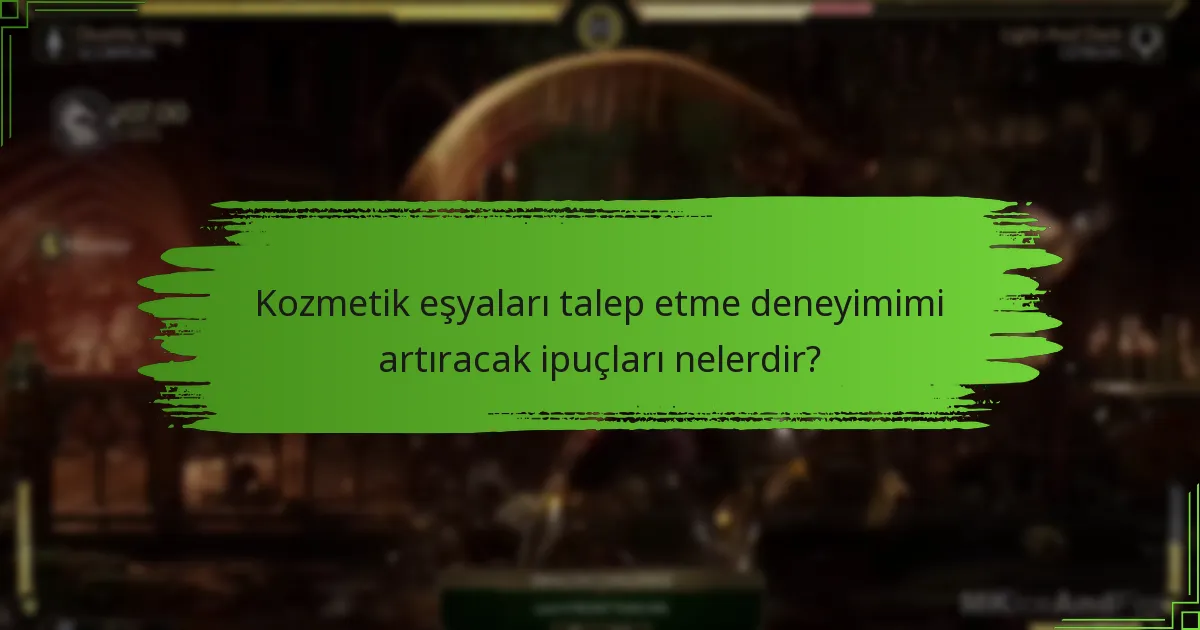 Dükkân döngüleri sırasında hangi kozmetik eşyaları talep etmeye değer?