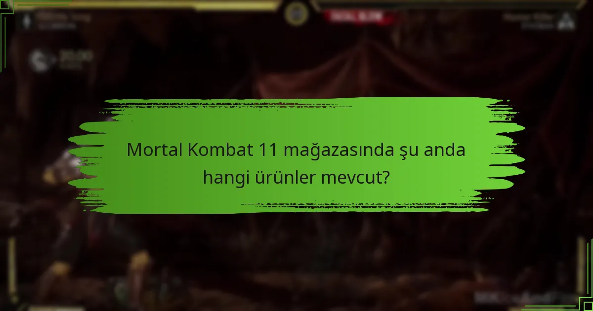 Mortal Kombat 11 mağaza rotasyonları hakkında yaygın SSS’ler nelerdir?